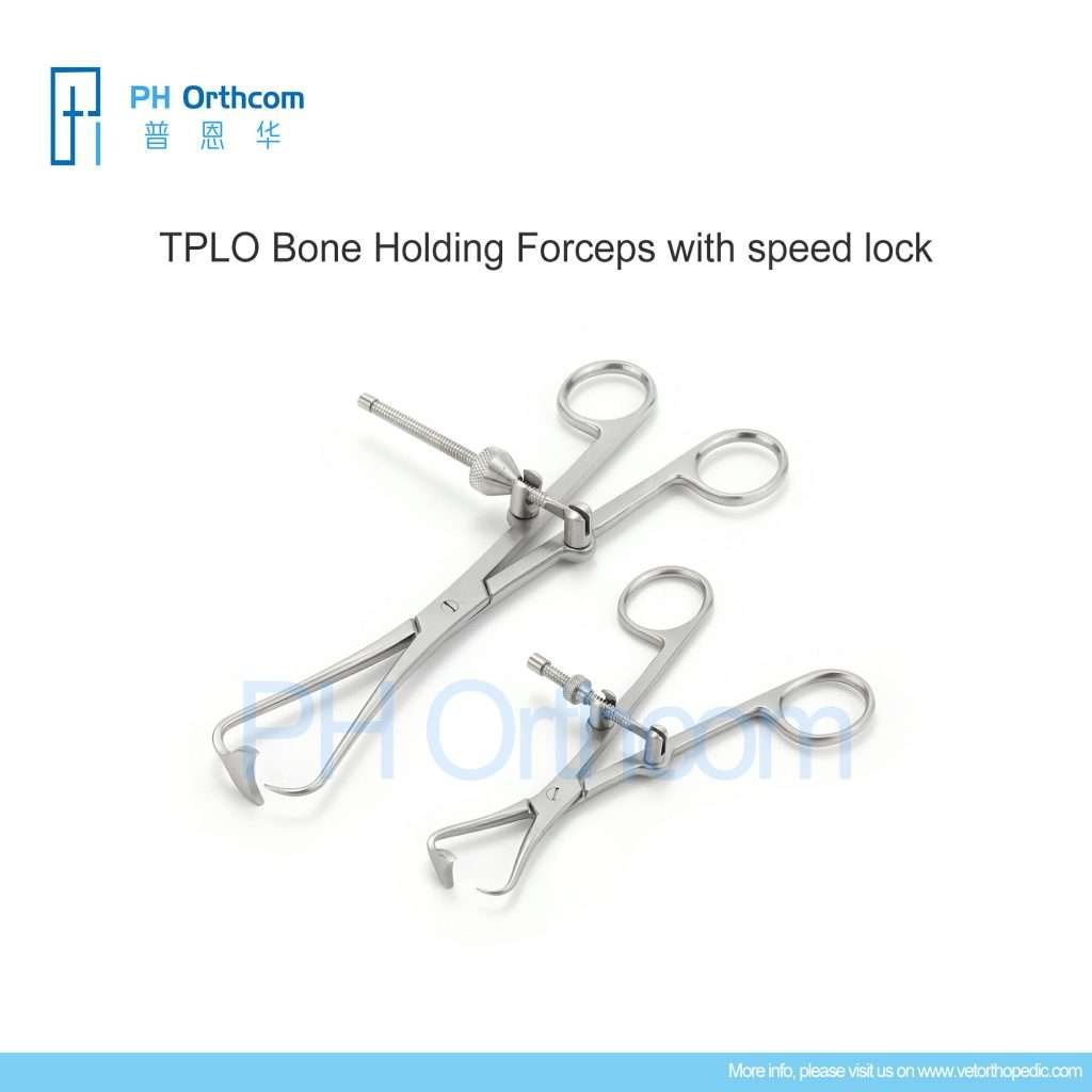 TPLO Bone Holding Forceps with speed lock - PH Orthcom-Veterinary ...